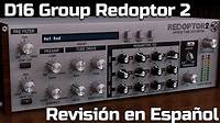 🎧D16 Group Redoptor 2🎧 -Revisión en Español- - YouTube